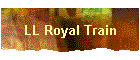 LL Royal Train