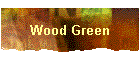 Wood Green