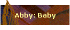 Abby: Baby