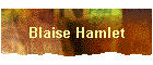 Blaise Hamlet