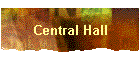 Central Hall