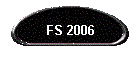 FS 2006
