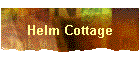 Helm Cottage