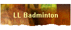 LL Badminton
