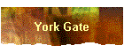 York Gate