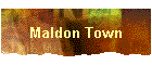 Maldon Town