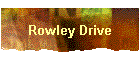 Rowley Drive
