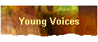 Young Voices