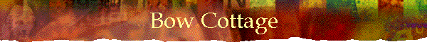 Bow Cottage