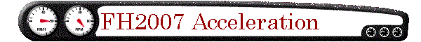 FH2007 Acceleration