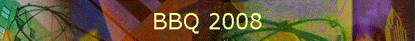 BBQ 2008