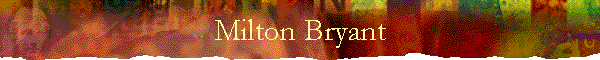 Milton Bryant