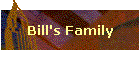 Bill's Family