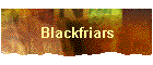 Blackfriars