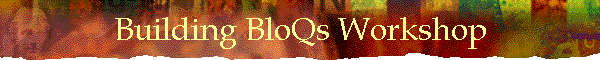 Building BloQs Workshop