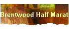 Brentwood Half Marathon