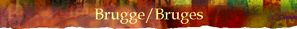 Brugge/Bruges