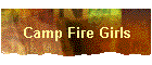 Camp Fire Girls