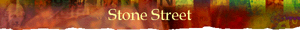 Stone Street