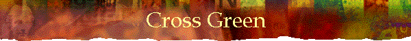 Cross Green