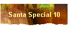 Santa Special 10