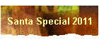 Santa Special 2011