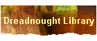Dreadnought Library
