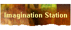 Imagination Station