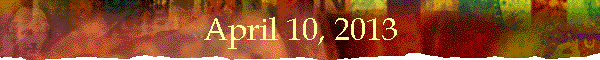 April 10, 2013