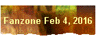 Fanzone Feb 4, 2016