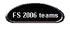 FS 2006 teams