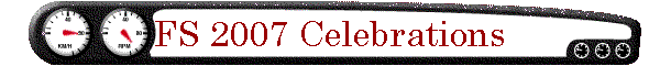 FS 2007 Celebrations