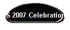 FS 2007 Celebrations