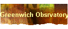 Greenwich Obsrvatory