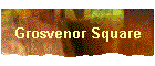 Grosvenor Square