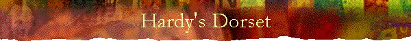 Hardy's Dorset