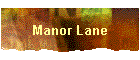 Manor Lane
