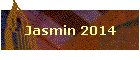 Jasmin 2014