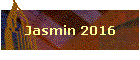 Jasmin 2016