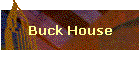 Buck House