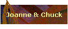 Joanne & Chuck