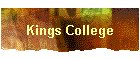 Kings College