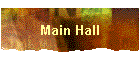 Main Hall