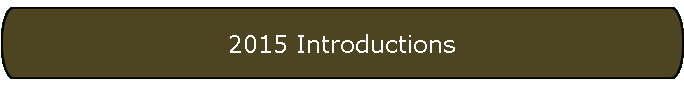 2015 Introductions