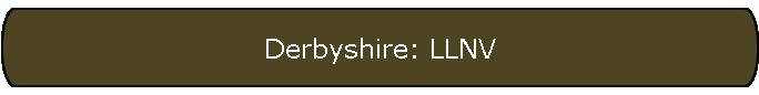 Derbyshire: LLNV