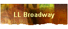 LL Broadway