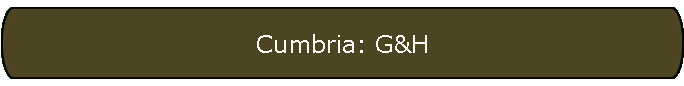 Cumbria: G&H