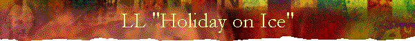 LL "Holiday on Ice"