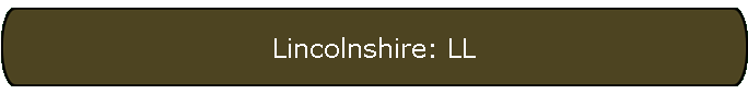 Lincolnshire: LL