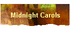 Midnight Carols